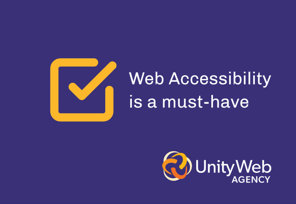 Web accessibility is a must-have